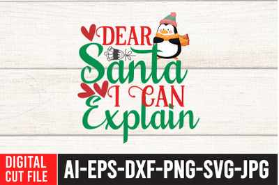 Dear Santa i Can Explain SVG Design