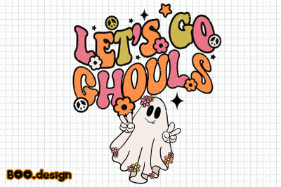 Let&#039;s Go Ghouls Graphics