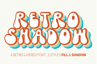 Retro Shadow - A retro layered font