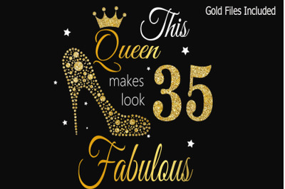 35th birthday svg, Queen Birthday 35th Svg, Gold glitter 35th Birthday