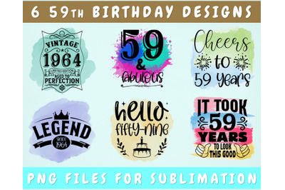 59th Birthday Sublimation Designs Bundle, 6 59th Birthday PNG Files