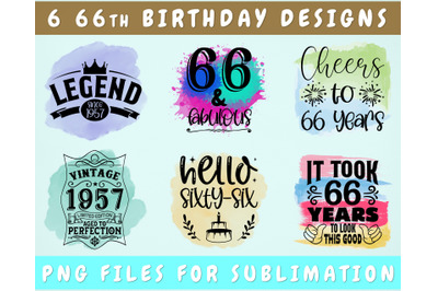 66th Birthday Sublimation Designs Bundle, 6 66th Birthday PNG Files