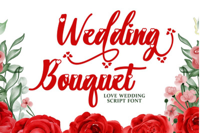 Wedding Bouquet - Love Wedding Font