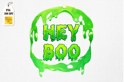 Hey Boo Halloween Trick Or Treat