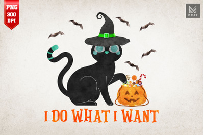 I Do What I Want Halloween Black Cat