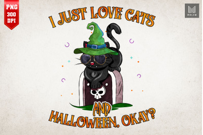 I Just Love Cats And Halloween