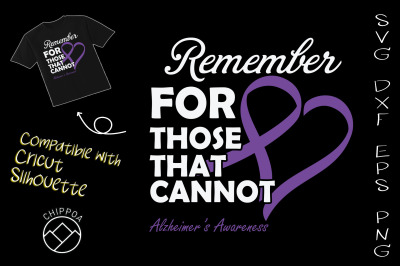 Remember For Those That Cannot Alzheimer