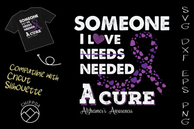 Someone I Love Needed A Cure