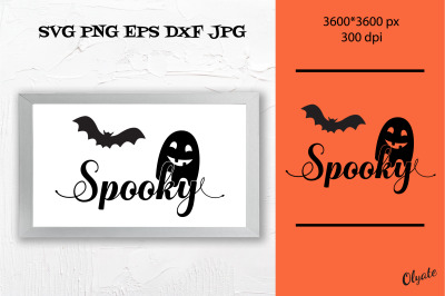 Spooky SVG. Farmhouse Halloween SVG. Halloween Sign