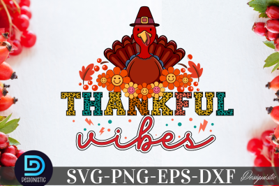 Thankful vibes, Thankful vibes SVG