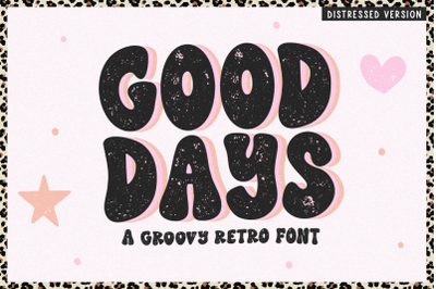 Good Days Retro Font - Distressed Version