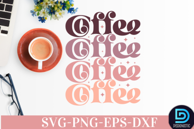 Coffee,&nbsp;Coffee SVG