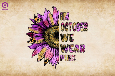 In October We Wear Pink Sunflower