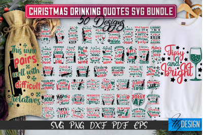 Christmas Drinking Quotes SVG Bundle | Funny Alcohol SVG | Christmas Q