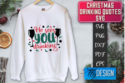 Christmas Drinking Quotes SVG | Funny Alcohol SVG | Christmas Quotes