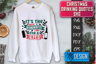 Christmas Drinking Quotes SVG | Funny Alcohol SVG | Christmas Quotes