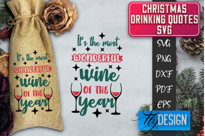 Christmas Drinking Quotes SVG | Funny Alcohol SVG | Christmas Quotes