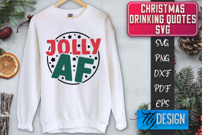 Christmas Drinking Quotes SVG | Funny Alcohol SVG | Christmas Quotes