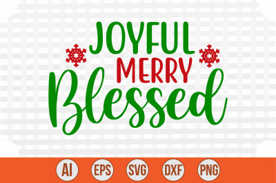 Joyful Merry Blessed cut file