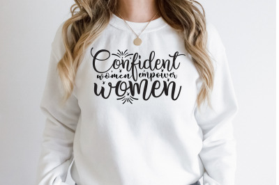 Confident women empower women svg