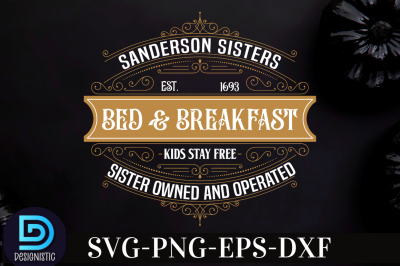 Sanderson sisters bed &amp;amp; breakfast kids stay free est. 1693 sister owne