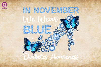 In November We Wear Blue Diabetes