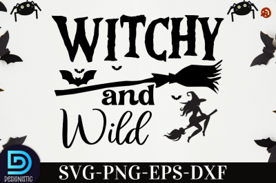 Witchy and wild, Halloween SVG Design&nbsp;