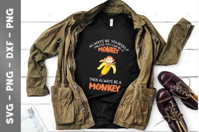 Alwaysbe a Monkey SVG Banana