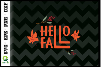 Hello Fall Autumn Leaves SVG