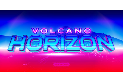 Volcano Horizon Text Effect with theme retro realistic neon light
