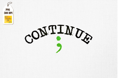 Semicolon Continue Mental Health