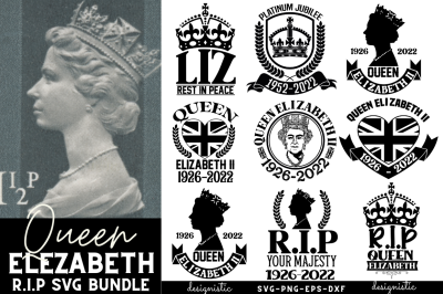RIP Queen Elizabeth SVG Bundle