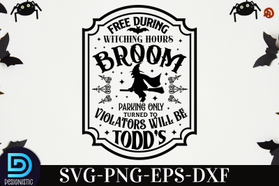 Free during witching hours broom parking only violators will be turned