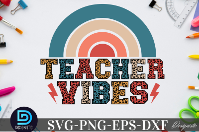 Teacher Vibes,&nbsp;Teacher Vibes SVG