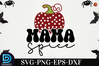 Mama Spice,&nbsp;Mama Spice SVG&nbsp;