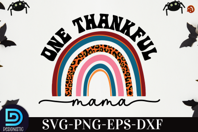 One Thankful mama,&nbsp;One Thankful mama SVG&nbsp;