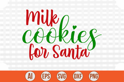 Milk Cookies for Santa cut file