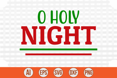 O Holy Night svg cut file