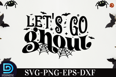 Let&#039;s go Ghoul,&nbsp;Let&#039;s go Ghoul SVg&nbsp;