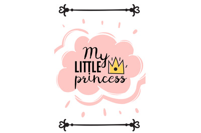 Princess greeting card. Cute congratulations text template