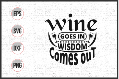 wine typographic slogan design vector.