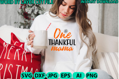 One thankful mama cut file