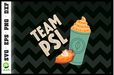 Team PSL Pumpkin Spice Autumn SVG