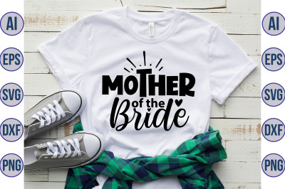 Mother of the Bride svg