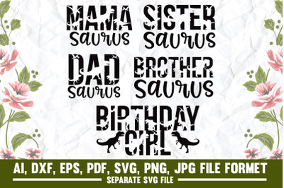 mama saurus, mama, saurus, matching family,dad,brother,sister,birthday