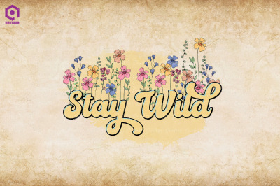 Stay Wild Hippie Boho Vintage