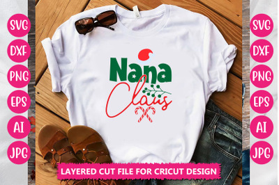 Nana Claus SVG CUT FILE