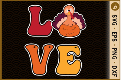 Love Turkey Thanksgiving SVG