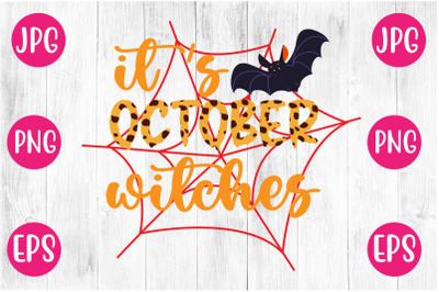 it&#039;s october witches SUBLIMATION