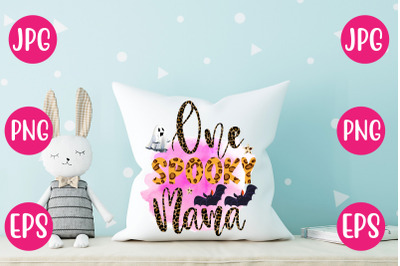 One Spooky Mama SUBLIMATION